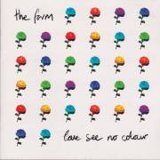 FARM THE - LOVE SEE NO COLOUR
