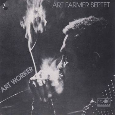 FARMER ART SEPTET - ART WORKER