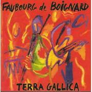 FAUBOURG DE BOIGNARD - TERRA GALLICA