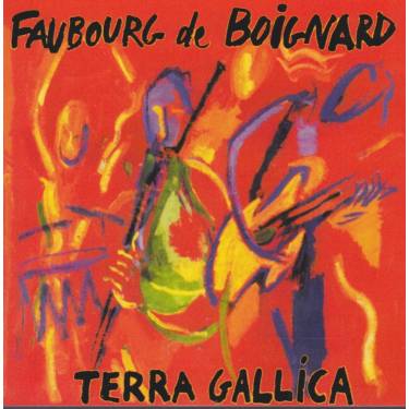FAUBOURG DE BOIGNARD - TERRA GALLICA