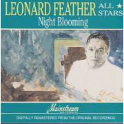 FEATHER LEONARD ALL STARS - NIGHT BLOOMING