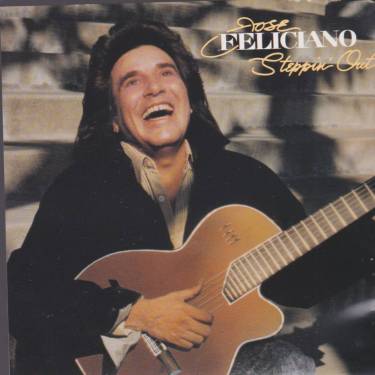 FELICIANO JOSE - STEPPIN’ OUT