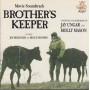 SOUNDTRACK - BROTHER’S KEEPER