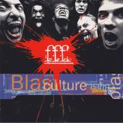 FFF - BLAST CULTURE