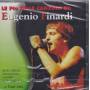 FINARDI EUGENIO - LE Più BELLE CANZONI DI:
