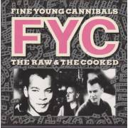 FINE YOUNG CANNIBALS - THE RAW & THE COOKED