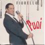 FIORELLO - PUOI + 5