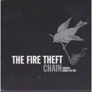 FIRE THEFT THE - CHAIN - SINATRA - HANDS ON YOU