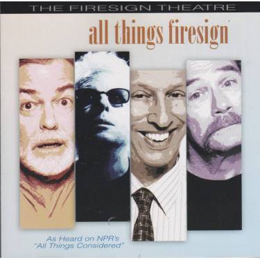 FIRESIGN THEATRE THE - ALL THINGS FIRESIGN