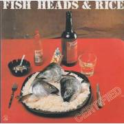 FISH HEADS & RICE - CERTIFIED
