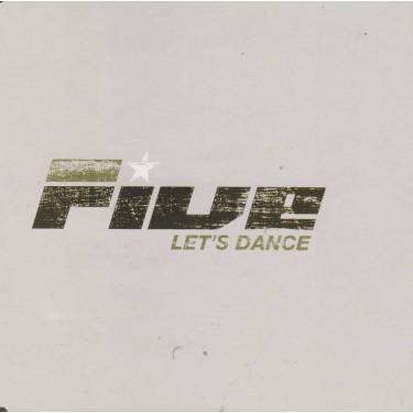 FIVE - LET’S DANCE