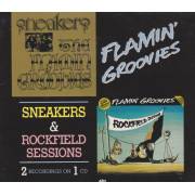 FLAMIN’ GROOVIES - SNEAKERS - ROCKFIELD SESSIONS