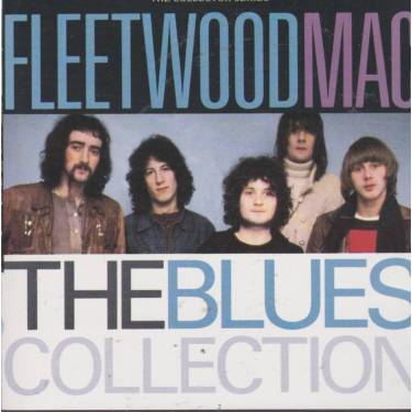 FLEETWOOD MAC - THE BLUES COLLECTION