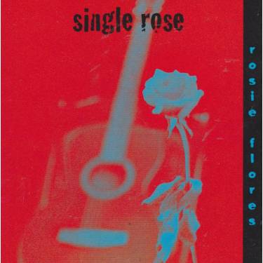FLORES ROSIE - SINGLE ROSE