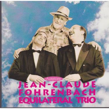 FOHRENBACH J.C. - EQUILATERAL TRIO - AUSPICES