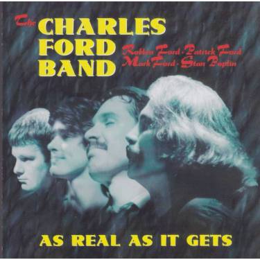 FORD CHARLES BAND - AS REAL AS IT GETS