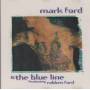 FORD MARK & THE BLUE LINE - FEATURING RUBBEN FORD