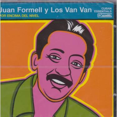 FORMELL JUAN Y LOS VAN VAN - POR ENCIMA DEL NIVEL