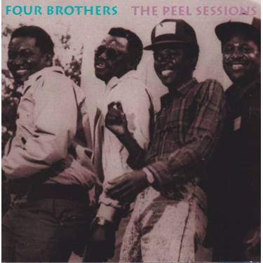 FOUR BROTHERS - THE PEEL SESSIONS