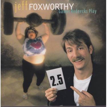 FOXWORTHY JEFF - GAMES REDNECKS PLAY
