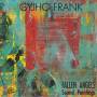 FRANK GYJHO - FALLEN ANGELS SOUND PAINTINGS