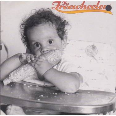 FREEWHEELERS THE - THE FREEWHEELERS
