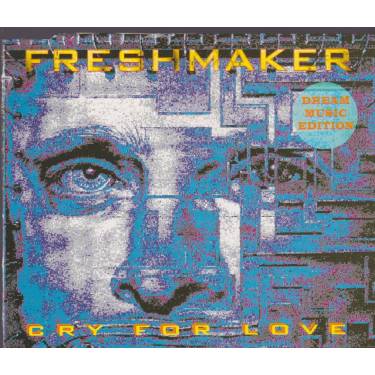 FRESHMAKER - CRY FOR LOVE 5 VERSIONS