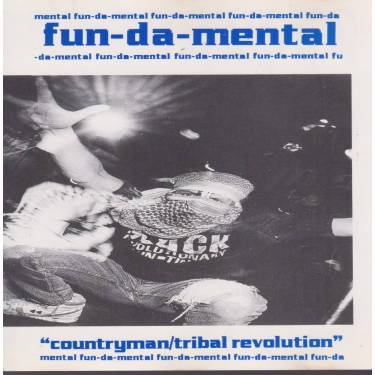 FUN-DA-MENTAL - COUNTRYMAN - TRIBAL REVOLUTION