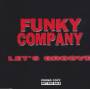 FUNKY COMPANY - LET’S GROOVE