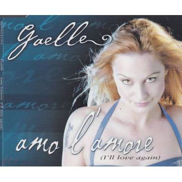 GAELLE - AMO L’AMORE + 2