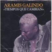 GALINDO ARAMIS - TIEMPOS QUE CAMBIAN