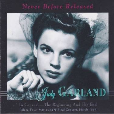 GARLAND JUDY - IN CONCERT THE BEGINNING AND THE END