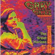 GATES GARY WITH THE CASHMERE BUMS - THE GREAT HORIZON