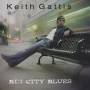 GATTIS KEITH - BIG CITY BLUES
