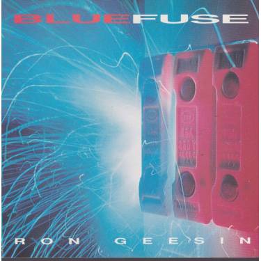 GEESIN RON - BLUE FUSE