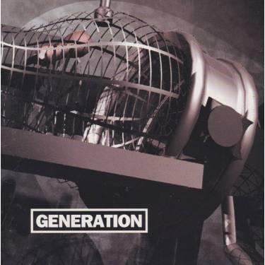 GENERATION - BRUTAL REALITY