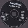GENERATION - BRUTAL REALITY