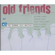 GERMAN JAZZ MASTERS THE - OLD FRIENDS