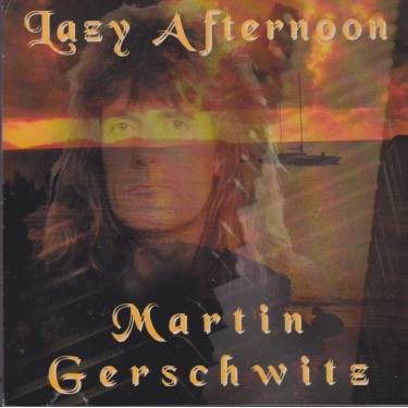 GERSCHWITZ MARTIN - LAZY AFTERNOON