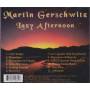 GERSCHWITZ MARTIN - LAZY AFTERNOON
