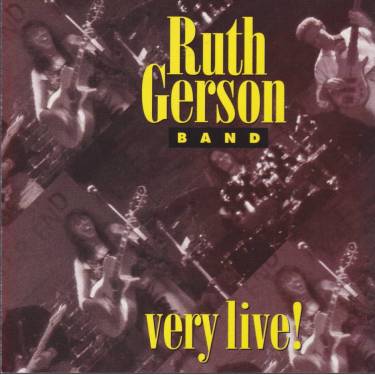 GERSON RUTH BAND - VERY LIVE