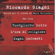 GIAGNI RICCARDO - MUSICA PER IL CINEMA DI MARCO BELLOCHHIO
