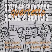 COOPER MIKE J.M. MONTERA - M. ORSELLI- E. SANNA QUARTETTO - IMPROVVISAZIONI