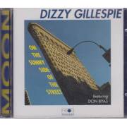 GILLESPIE DIZZY - ON THE SUNNY SIDE OF THE STREET