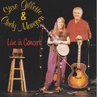 GILLETTE STEVE & MANGSEN CINDY - LIVE IN CONCERT
