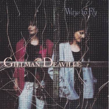 GILLMAN JANE DARCIE DEAVILLE - WAYS TO FLY