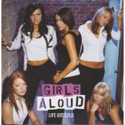 GIRL ALOUD - LIFE GOT COLD 4 VERSIONS