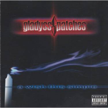 GLADYSS PATCHES - A WISH THIS SIMPLE