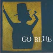GO BLUE - GO BLUE