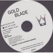 GOLD BLADE - BLACK ELVIS - I LOVE THE CITY - LORD A’ MERCY